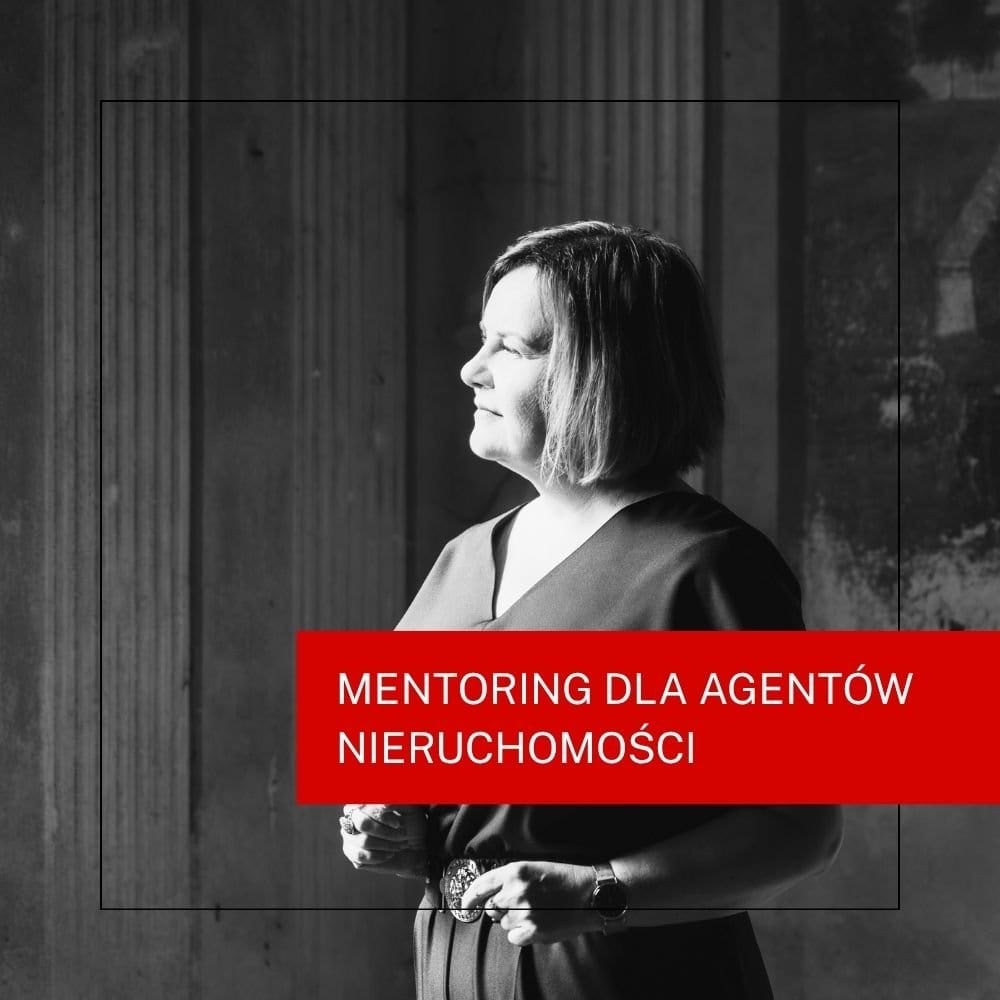 Mentoring dla (obecnych i przyszłych) agentów nieruchomości